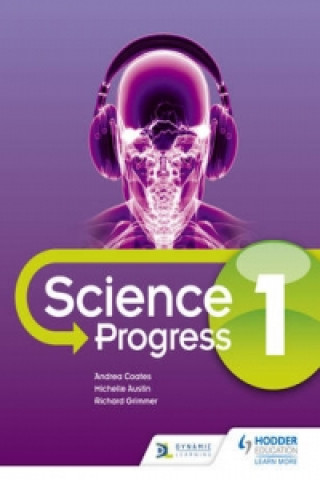 Książka KS3 Science Progress Student Book 1 Andrea Coates