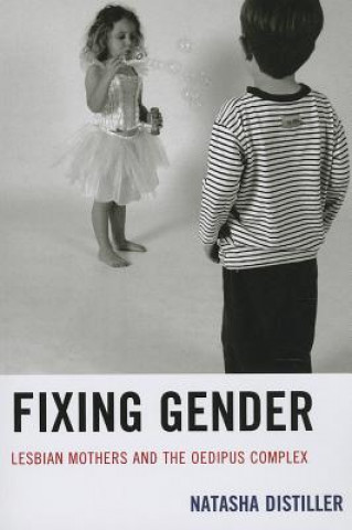 Livre Fixing Gender Natasha Distiller