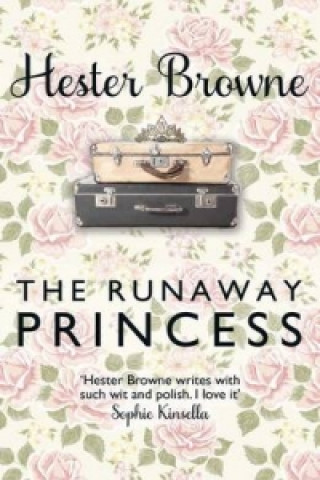 Kniha Runaway Princess Hester Browne