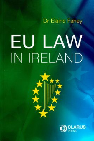 Książka EU Law in Ireland Elaine Fahey