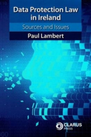 Könyv Data Protection Law in Ireland Paul Lambert