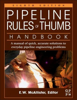 Książka Pipeline Rules of Thumb Handbook EW McAllister