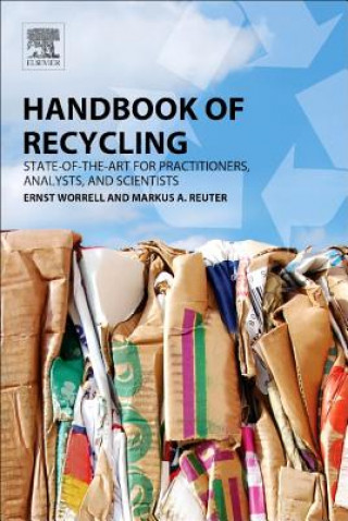 Kniha Handbook of Recycling Ernst Worrell