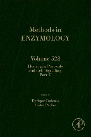 Könyv Hydrogen Peroxide and Cell Signaling, Part C Enrique Cadenas