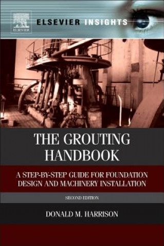 Knjiga Grouting Handbook Donald M Harrison