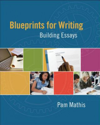 Kniha Blueprints for Writing Pam Mathis