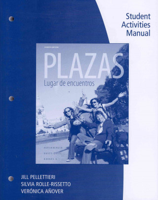 Kniha Student Activity Manual for Hershberger/Navey-Davis/Borras A.'s Plazas Robert Hershberger