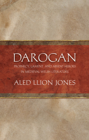 Carte Darogan Aled Llion Jones