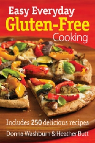 Книга Easy Everyday Gluten-Free Cooking Donna Washburn