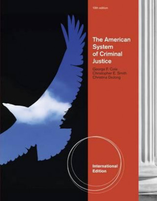 Książka American System of Criminal Justice, International Edition George F Cole