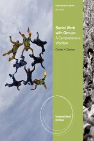 Kniha Social Work with Groups Charles Zastrow