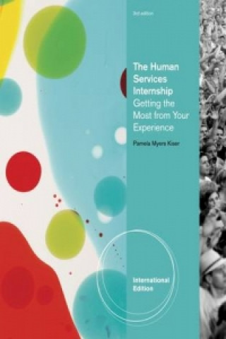 Kniha Human Services Internship Pamela Myers Kiser