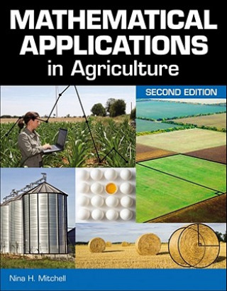 Kniha Mathematical Applications in Agriculture Nina Mitchell