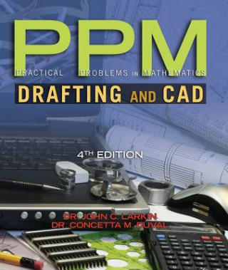 Carte Practical Problems in Mathematics for Drafting and CAD John C Larkin