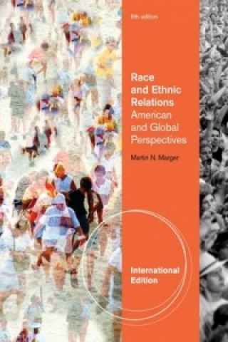 Книга Race and Ethnic Relations Martin N Marger