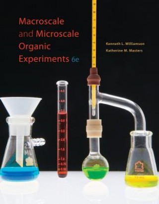 Knjiga Techniques Labsfor Macroscale and Microscale Organic Experim Kenneth Williamson