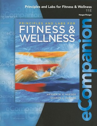 Książka eCompanion for Principles and Labs for Fitness & Wellness Werner W K Hoeger