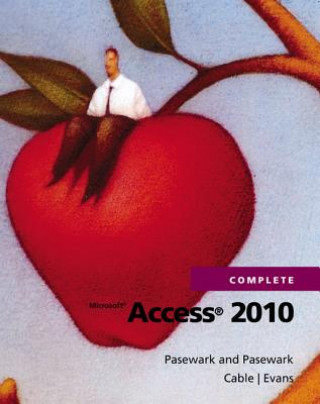 Kniha Microsoft (R) Access 2010 Complete Pasewark and Pasewark