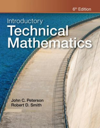 Knjiga Introductory Technical Mathematics John C Peterson