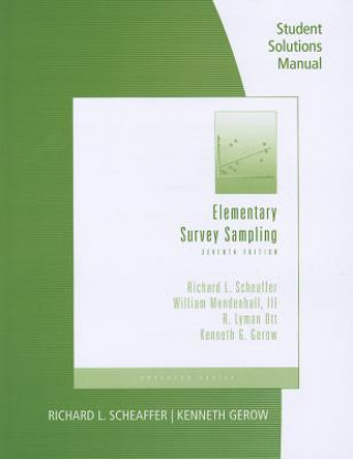 Kniha Student Solutions Manual for Scheaffer/Mendenhall/Ott/Gerow's  Elementary Survey Sampling Richard L Scheaffer