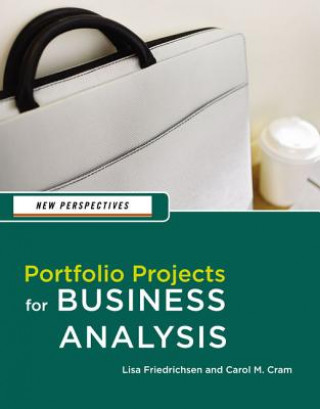 Libro New Perspectives: Portfolio Projects for Business Analysis Lisa Friedrichsen