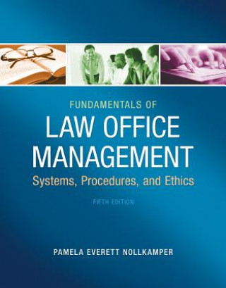 Carte Fundamentals of Law Office Management Pamela Everett Nollkamper