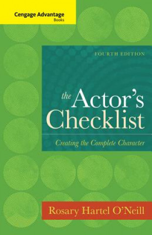 Kniha Cengage Advantage Books:Tthe Actor's Checklist Rosary Hartel ONeill