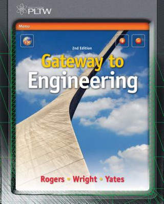 Könyv Gateway to Engineering George Rogers