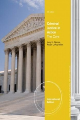 Book Criminal Justice in Action Roger LeRoy Miller