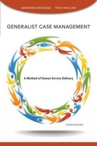 Książka Generalist Case Management Workbook Marianne Woodside