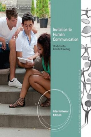 Book Invitation to Human Communication, International Edition Cindy Griffin