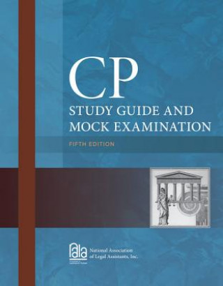 Carte CP Study Guide and Mock Examination National Association of Legal Assistants