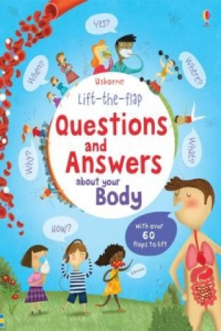 Kniha Lift-the-flap Questions and Answers about your Body Katie Daynes