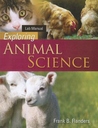 Kniha Laboratory Manual for Flanders' Exploring Animal Science Frank B Flanders