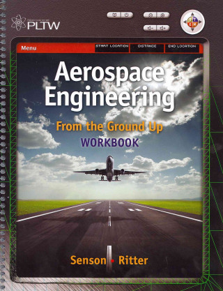 Book Workbook for Senson/Ritter's Aerospace Engineering: From the Ground Up Ben Senson