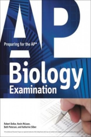 Kniha Preparing for the AP Biology Examination Robert Doltar