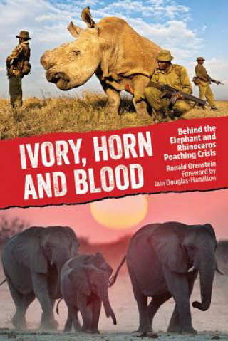 Carte Ivory, Horn and Blood Ronald Orenstein