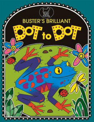 Kniha Buster's Brilliant Dot To Dot Emily Golden Twomey