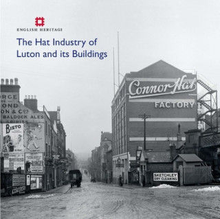 Kniha Hat Industry of Luton and its Buildings Katie Carmichael