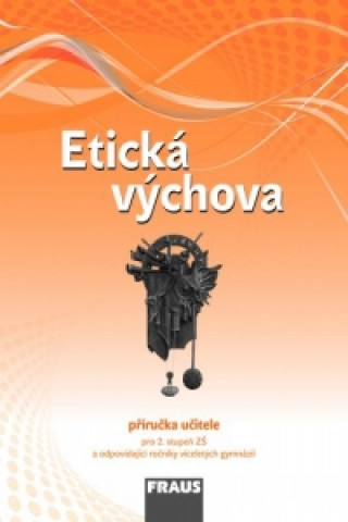 Könyv Etická výchova Příručka učitele Drábková Blanka