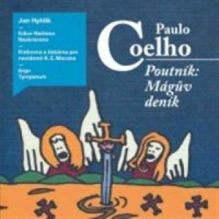 Audio Poutník: Mágův deník Paulo Coelho