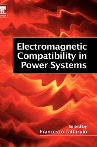 Carte Electromagnetic Compatibility in Power Systems Francesco Lattarulo