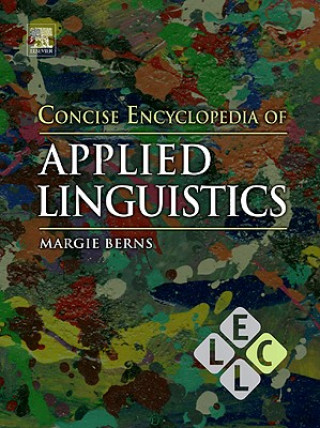 Knjiga Concise Encyclopedia of Applied Linguistics Margie Berns