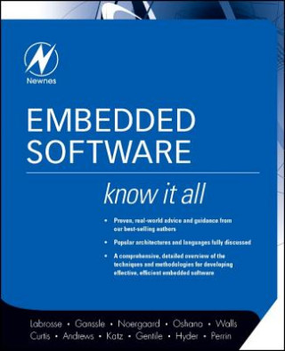 Könyv Embedded Software: Know It All J J Labrosse
