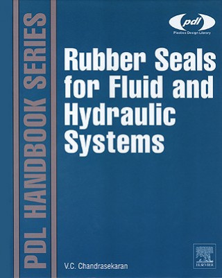 Книга Rubber Seals for Fluid and Hydraulic Systems Chellappa Chandrasekaran