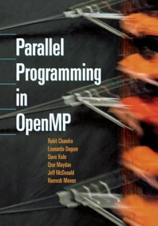 Könyv Parallel Programming in OpenMP Rohit Chandra
