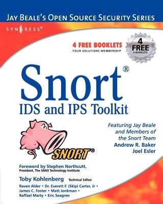Kniha Snort Intrusion Detection and Prevention Toolkit Andrew Baker