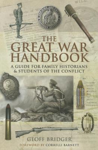 Kniha Great War Handbook Geoff Bridge
