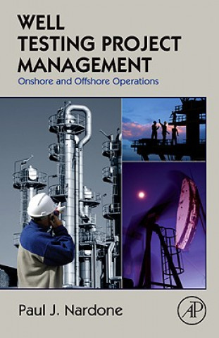 Knjiga Well Testing Project Management Paul J. Nardone