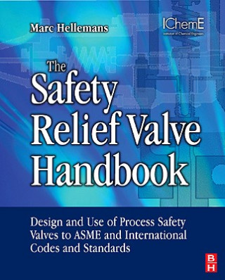 Książka Safety Relief Valve Handbook Marc Hellemans